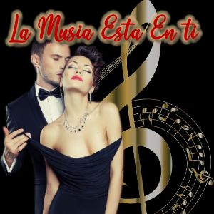 La Musica Esta En Ti